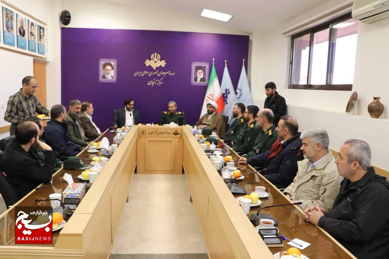 مسئولین سپاه استان زنجان با مدیرکل صدا و سیمای مرکز زنجان دیدار کردند